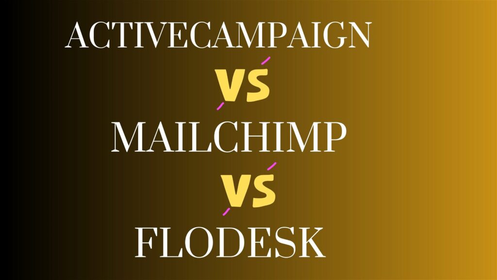 Mailchimp Vs Activecampaign: Better Email Marketing?